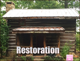 Historic Log Cabin Restoration  Waxhaw, North Carolina